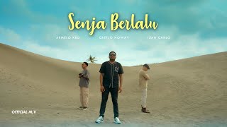 Senja Berlalu - Creflo Howay ft Armelo KKD ft Juan Carlo