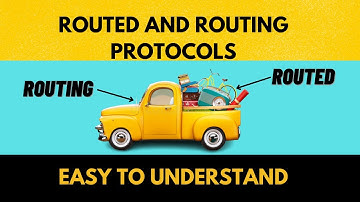Routed and Routing Protocols || Routing