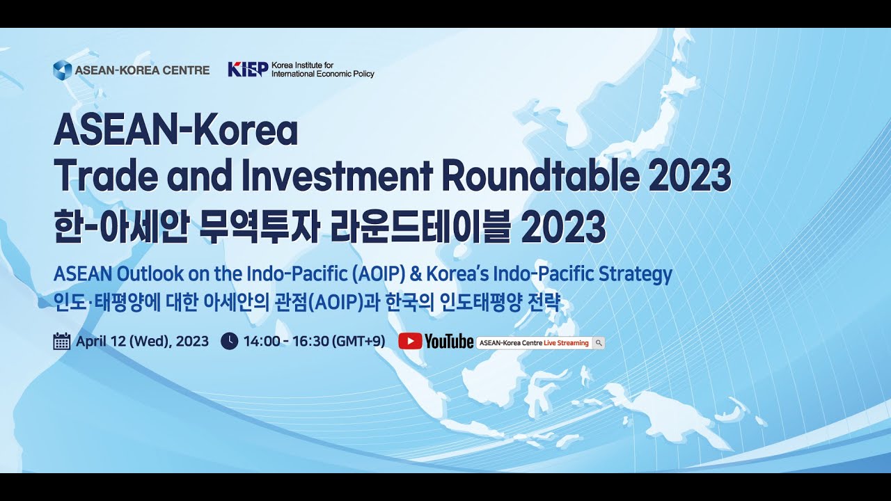 asean-korea-trade-investment-roundtable-2023-english-youtube