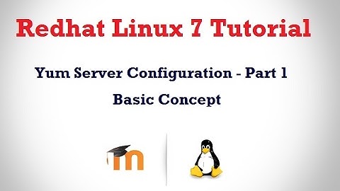 RHEL 7 Tutorial in HINDI ( Yum Server Configuration ) - Part 1