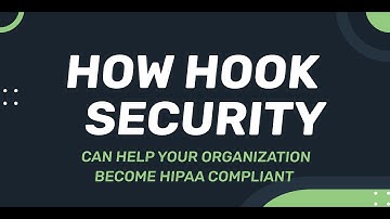 Hook Security Platform | Become HIPAA Compliant