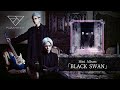 fuzzy knot Mini Album 『BLACK SWAN』 全曲トレーラー