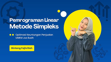 Optimasi Keuntungan Penjualan UMKM Jus Buah-Pemrograman Linear dengan Metode Simpleks 2024/2025
