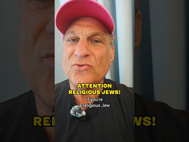 Attention religious jews!