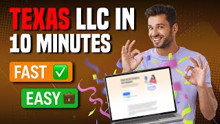 Texas LLC Guide: How To Start an LLC in Texas in 10 Minutes!