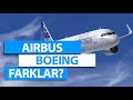 Airbus ve Boeing Arasındaki Farklar