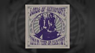 The Lords Of Altamont - Tune In, Turn On, Electrify! (Full Album 2021)