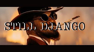 Still Django (FreshTrailers)