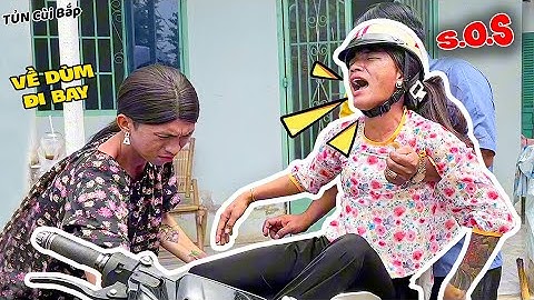 Sơ Hở Là Về Nhà Quậy, Thúy Liễu Khiến Cả Xóm Váng Đầu | Tủn Cùi Bắp