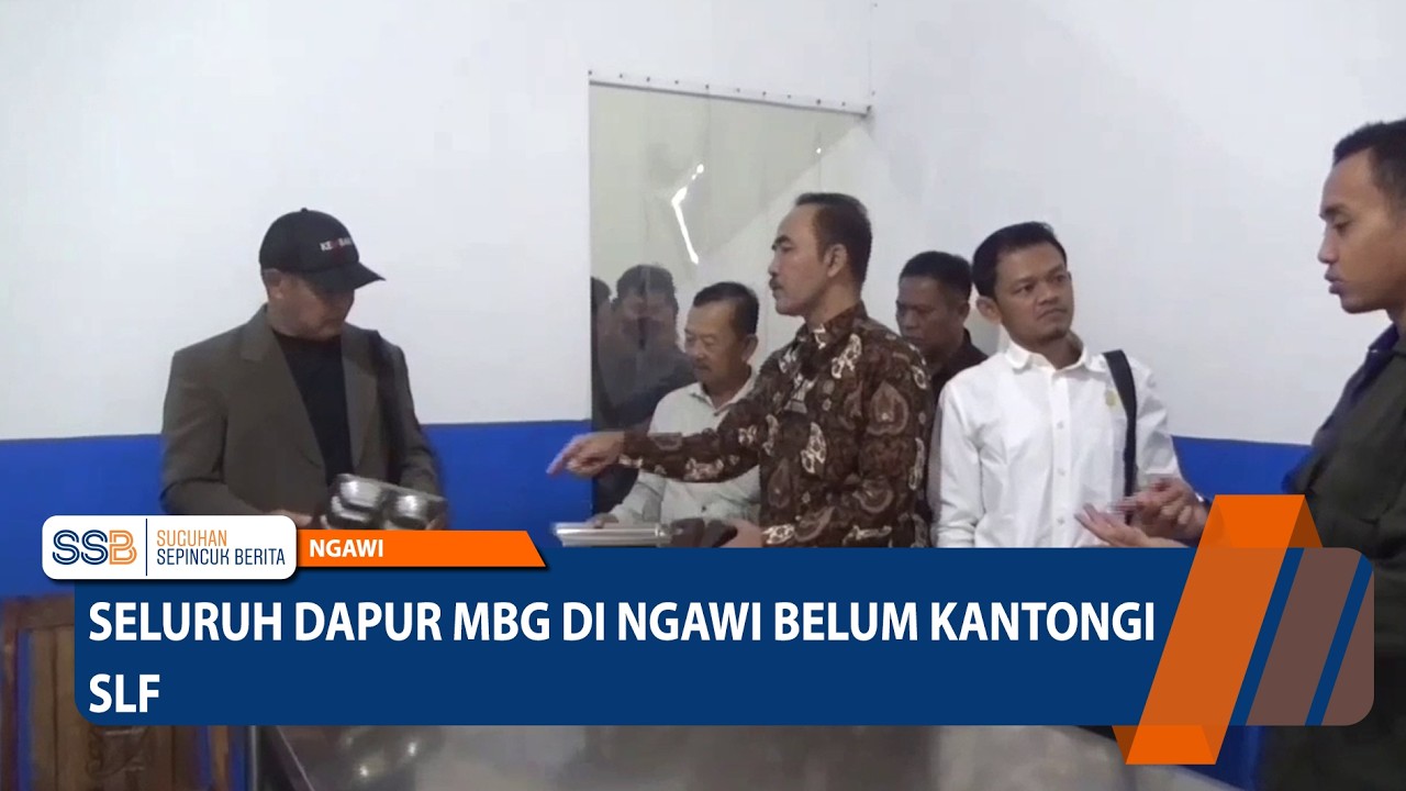 Seluruh Dapur MBG di Ngawi Belum Kantongi SLF – NGAWI