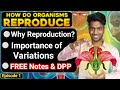 How Do Organisms Reproduce? | Class 10th Science | Why Reproduction? | Ep 01