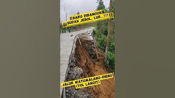 Baru dibangun sudah jebol, lur! jalur alternatif watumalang-dieng. hati-hati lewat sini...!