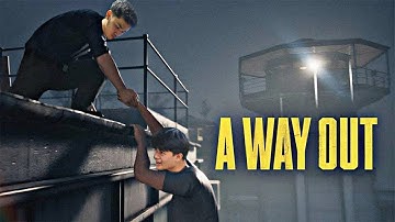 ESCAPING ROUTE | A WAY OUT PART 2