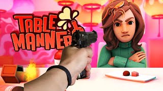 ОНА МЕНЯ ДОВЕЛА►Table Manners #2