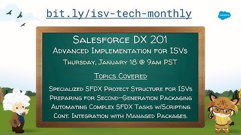 Salesforce DX 201 - Advanced Implementation for ISVs