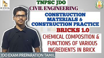 BUILDING MATERIALS 1| PROPERTIES AND TESTING, BRICK 1.0|TNPSC JDO 2024