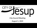 City Council Meeting August 5, 2024