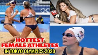 HOTTEST  FEMALE ATHLETE IN TOKYO OLYMPICS 2020