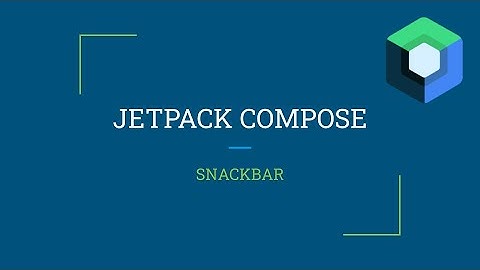 Jetpack Compose - SnackBar
