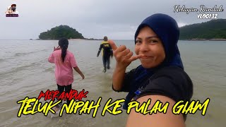 VLOG132 - CAMPING SANTAI DAN MERANDUK KE PULAU GIAM