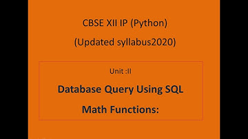 Class 12 IP:Mathematical Functions in SQL| part 1