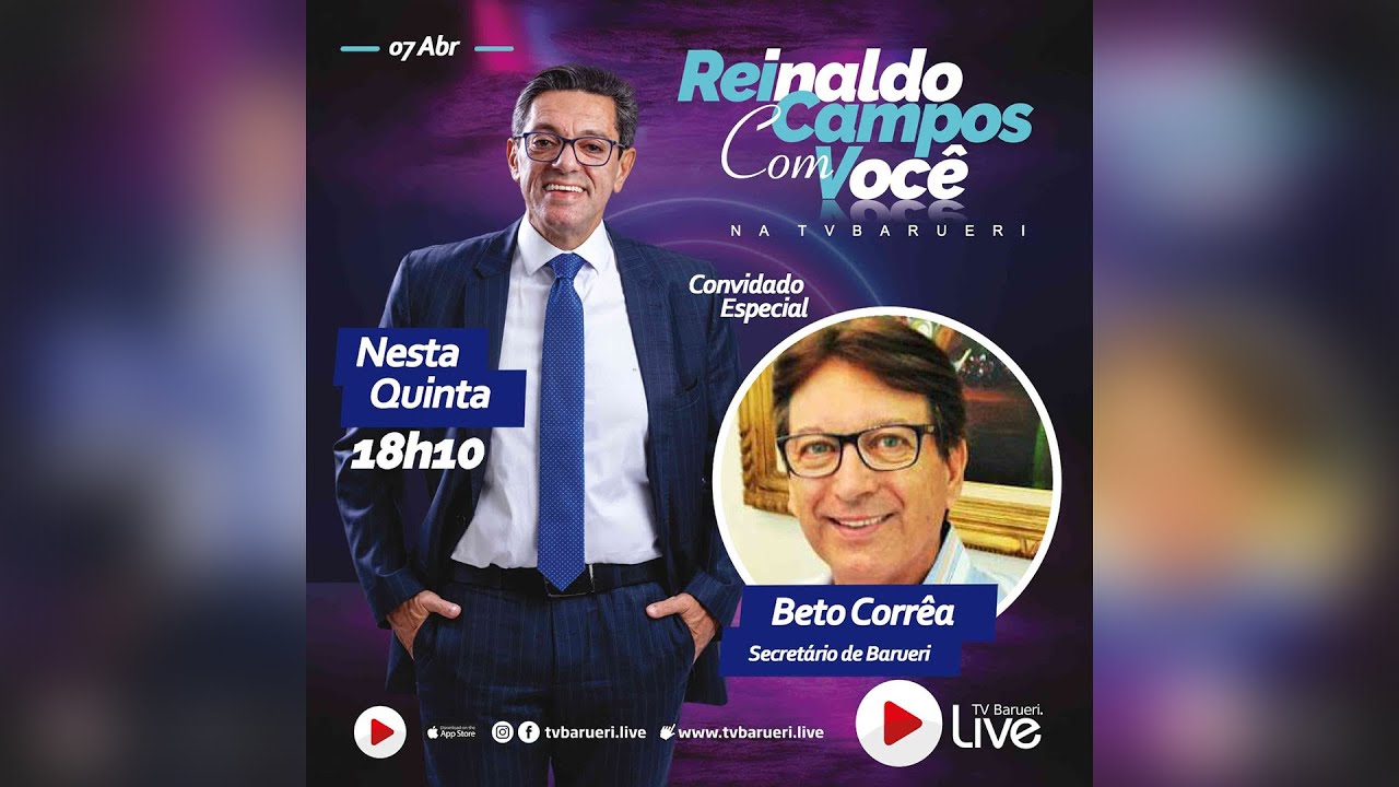 Beto Corrêa – Secretário De Barueri | Reinaldo Campos Com Você