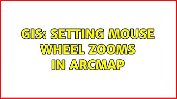 GIS: Setting mouse wheel zooms in ArcMap