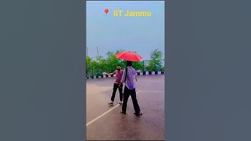 iit jammu mansoon 🌧️ #iitjammu #mansoon #viral #explore #vlog #nature #likes
