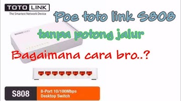 Switch POE TotoLink S808s