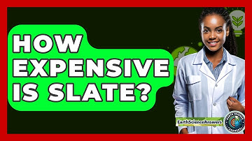 How Expensive Is Slate? - Earth Science Answers