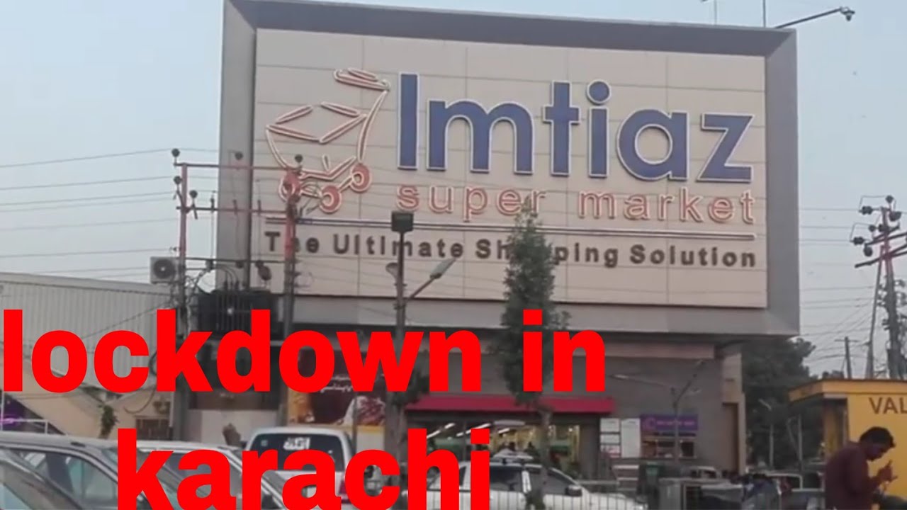 Shopping At Imtiaz Super Market In Lockdown Karachi best Arrangement