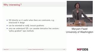 Maryam Fazel (UW) --  Convergence of Gradient-based Methods for the Linear Quadratic Regulator