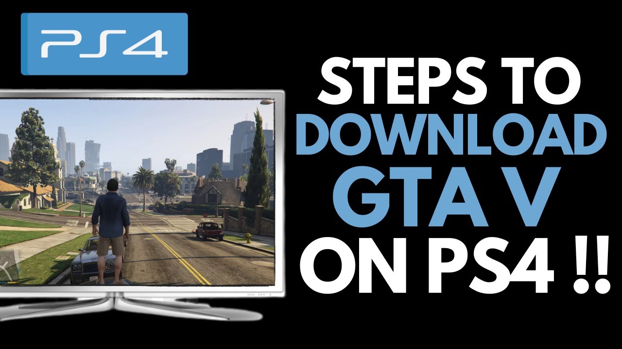 How to Download GTA 5 on PS4 ! 