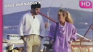 Öyle Bir Kadın Ki - Sen Benim Çocukluktan Aşkımsın | Romantik Türk Filmi Öyle Bir Kadın Ki - Sen Benim Çocukluktan Aşkımsın | Romantik Türk Filmi