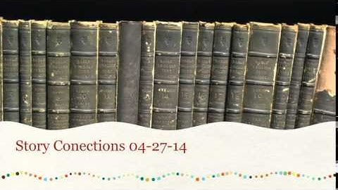 Story Conections: The Seven Basic Plots: April 27, 2014