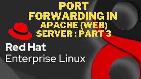 Port Forwarding configuration in Apache Web server #Portforwarding #Apache_server #Linux