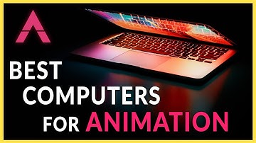 What Computer is BEST for 3D ANIMATION (Animator Recommends) 2020