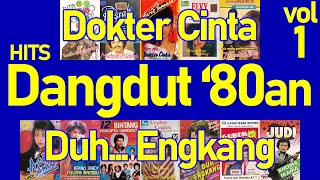 Hits Dangdut '80an vol. 1 - Lagu Dangdut Hits 80an - Dangdut Jadul