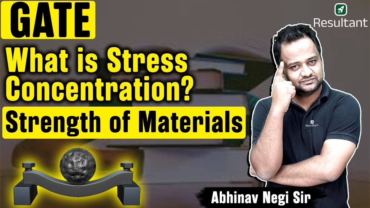GATE 2025 | What is Stress Concentration - Strength of Materials | Civil Engineering