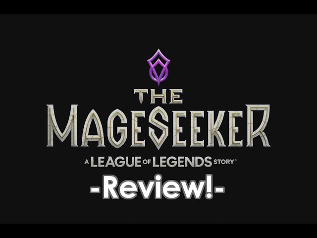 The Mageseeker A League of Legends Story review