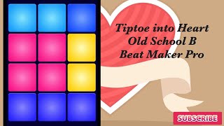 Tiptoe into Heart - Old School B - Beat Maker Pro screenshot 4