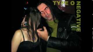 Type O Negative - "If she loved me" , Unreleased 1994