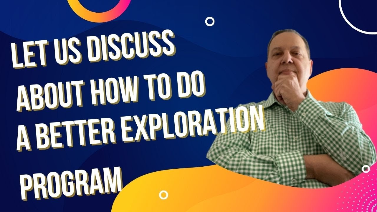 Exploring Program This is How We Can Do a Better Exploration Program - YouTube