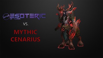 Esoteric vs. Cenarius - Emerald Nightmare Mythic