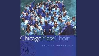 Watch Chicago Mass Choir I Love Him video