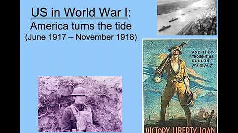 Turning the Tide: U.S. in World War I