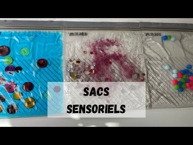 Fabriquer un sac sensoriel : 12 idées et astuces en vidéo