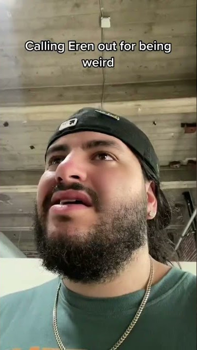 Calling Eren out for being weird