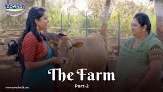 The Farms - Director Interview | Part 2 | Empowering Agriculture & Women Farmers