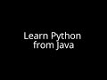 Learn Python in 60 Minutes from Java